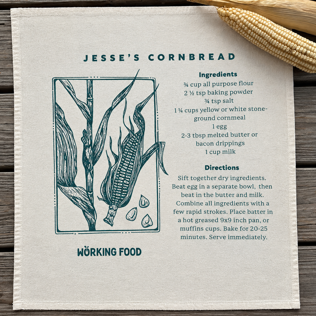 Towels: Jesse's Cornbread Recipe
