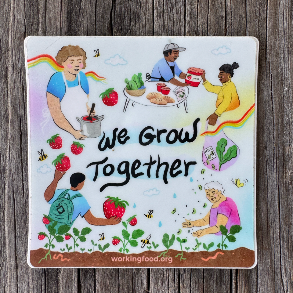 Sticker: We Grow Together